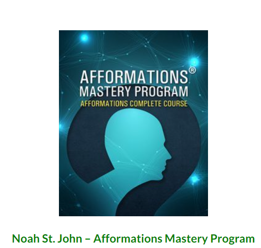 Noah St. John - Afformations Mastery Program