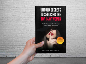 Manuel Bolley - Untold Secrets To Seducing The 1% Of Women