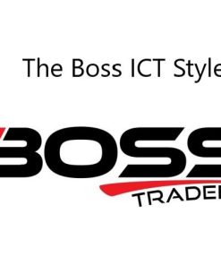 The BossTraders - ICT Style Trader