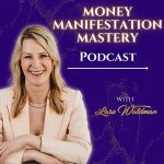 Lara Waldman – Money Manifestation Mastery