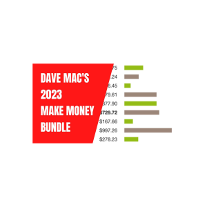 Dave Mac’s 2023 Make Money Bundle