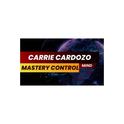 Carrie Cardozo – Mind Control Mastery
